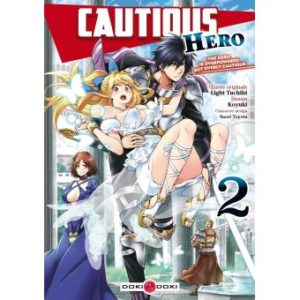 Avis Manga Doki-Doki : Cautious Hero - Tomes 1 et 2