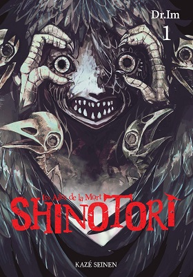 Avis Manga Kazé : Shinotori, Les ailes de la mort - Tome 1 blog manga lageekroom