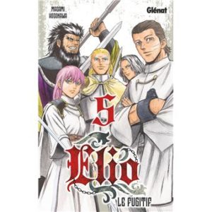 Avis Manga Glénat : Elio le Fugitif – Tome 5 (série terminée) lageekroom