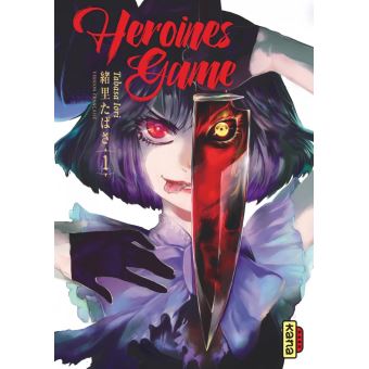 Heroines-Game tome 1 avis
