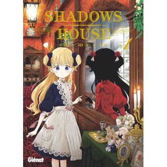 Avis Manga Glénat : Shadows House - Tomes 1 et 2