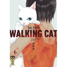 avis manga walking cat tome 2