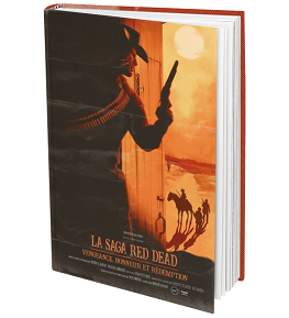 Avis : La Saga Red Dead. Vengeance, Honneur et Rédemption chez Third Editions