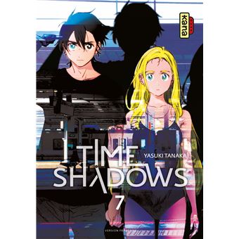 Avis Manga Kana : Time Shadows – Tomes 6 et 7 blog manga lageekroom