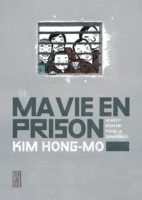 Avis Manga Kana : Ma Vie en Prison (one-shot) blog manga lageekoom