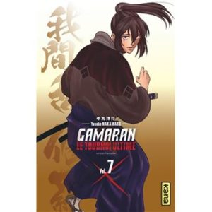 Avis Manga Kana : Gamaran, Le Tournoi Ultime – Tome 7 avis manga lageekroom