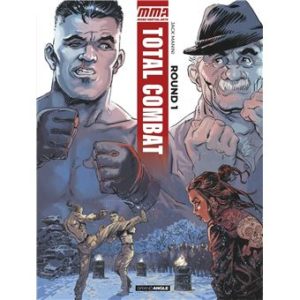 Avis BD : Total Combat - Round 1, aux éditions Grand Angle lageekroom