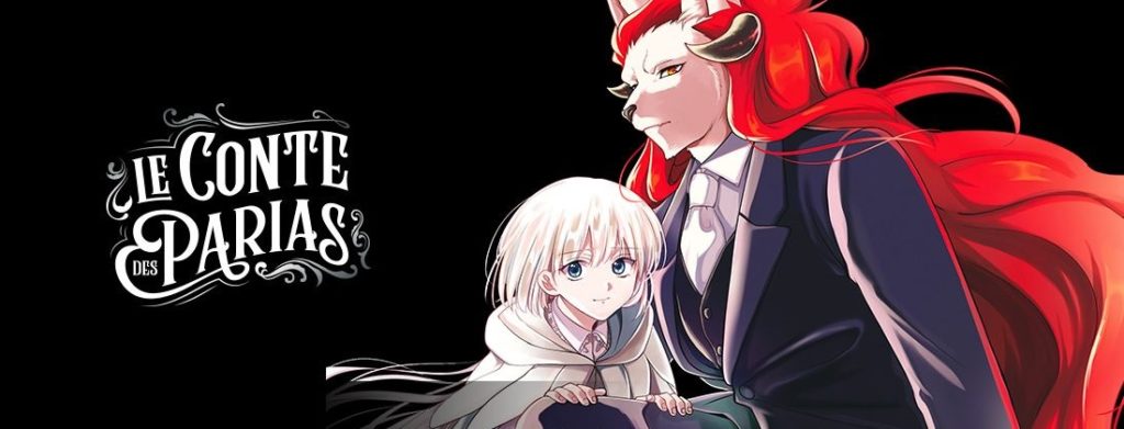 Avis Manga Doki-Doki : Le conte des Parias – Tomes 3 et 4 - Lageekroom