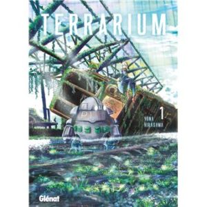 Avis Manga Glénat : Terrarium - Tome 1