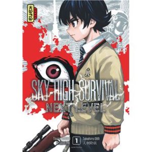 Avis Manga Kana : Sky-High Survival Next Level - Tomes 1 et 2