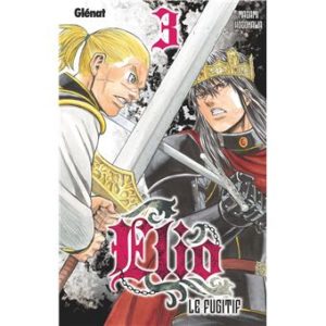 Avis Manga Glénat : Elio Le Fugitif – Tome 3 critique manga lageekroom
