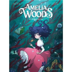 Avis BD : Amelia Woods, Tome 1 - Le Manoir de Lady Heme