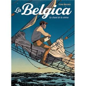 Avis : La Belgica - Le Chant de la sirène, aux éditions Anspach