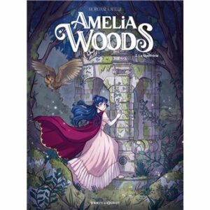 Amélia Woods, Tome 2