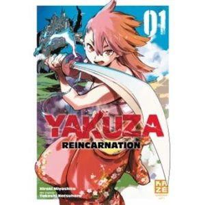 Avis Manga Kazé : Yakuza Reincarnation - Tome 01