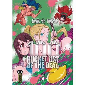 avis critique manga 100 Bucket list of the dead - Tome 4 lageekroom Kana