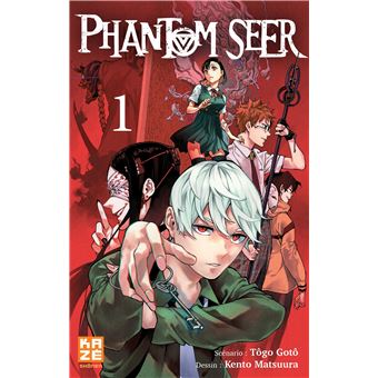 Avis Manga Kazé : Phantom Seer tome 1 lageekroom