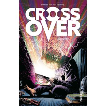 Avis Urban Comics : Crossover - Tome 1 