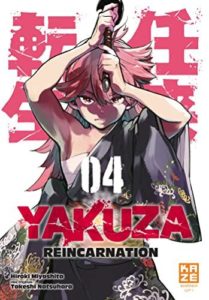 Avis Manga Kazé : Yakuza Reincarnation – Tomes 3 et 4
