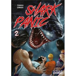 Shark Panic - Tome 2 avis critique manga Omaké manga