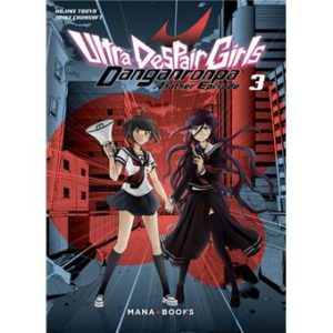 Danganronpa Ultra Despair Girls - Tome 03