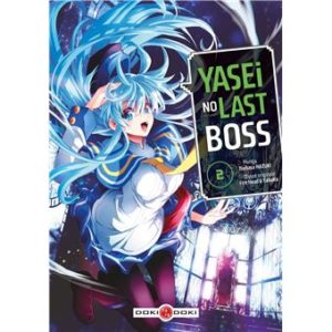 Yasei No Last Boss - Tome 02