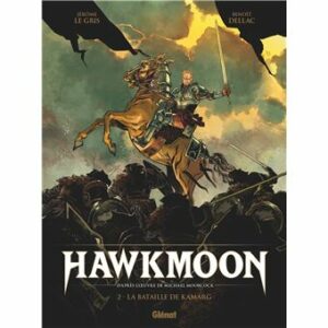 Hawkmoon - Tome 2