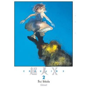 Avis Manga Glénat : Choujin X, la nouvelle série de Sui Ishida tome 2