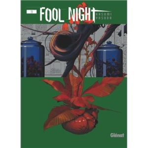 Avis Manga Glénat : Fool Night – Tome 3