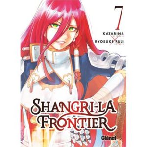 Avis Manga Glénat : Shangri-La Frontier - Tome 7