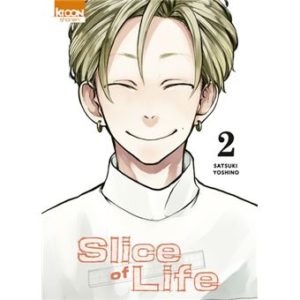 Slice of Life - Tome 02