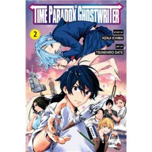 Time Paradox Ghostwriter - Tome 2