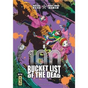 Bucket List of the dead - Tome 08