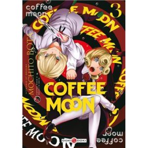 Coffee Moon - Tome 03