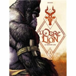 l ogre lion tome 3