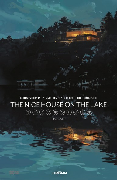 Avis Urban Comics The Nice House On The Lake Tomes 1 Et 2 Lageekroom   The Nice House On The Lake Tome 1 