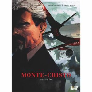 Monte-Cristo - Tome 3