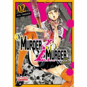 Murder X Murder - Tome 02