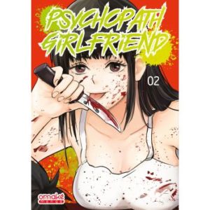 Psychopath Girlfriend - Tome 02