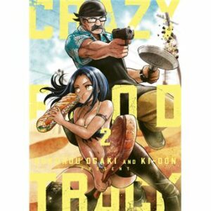 Crazy Food Truck - Tome 2