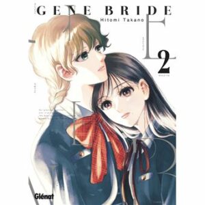 Gene Bride - Tome 2