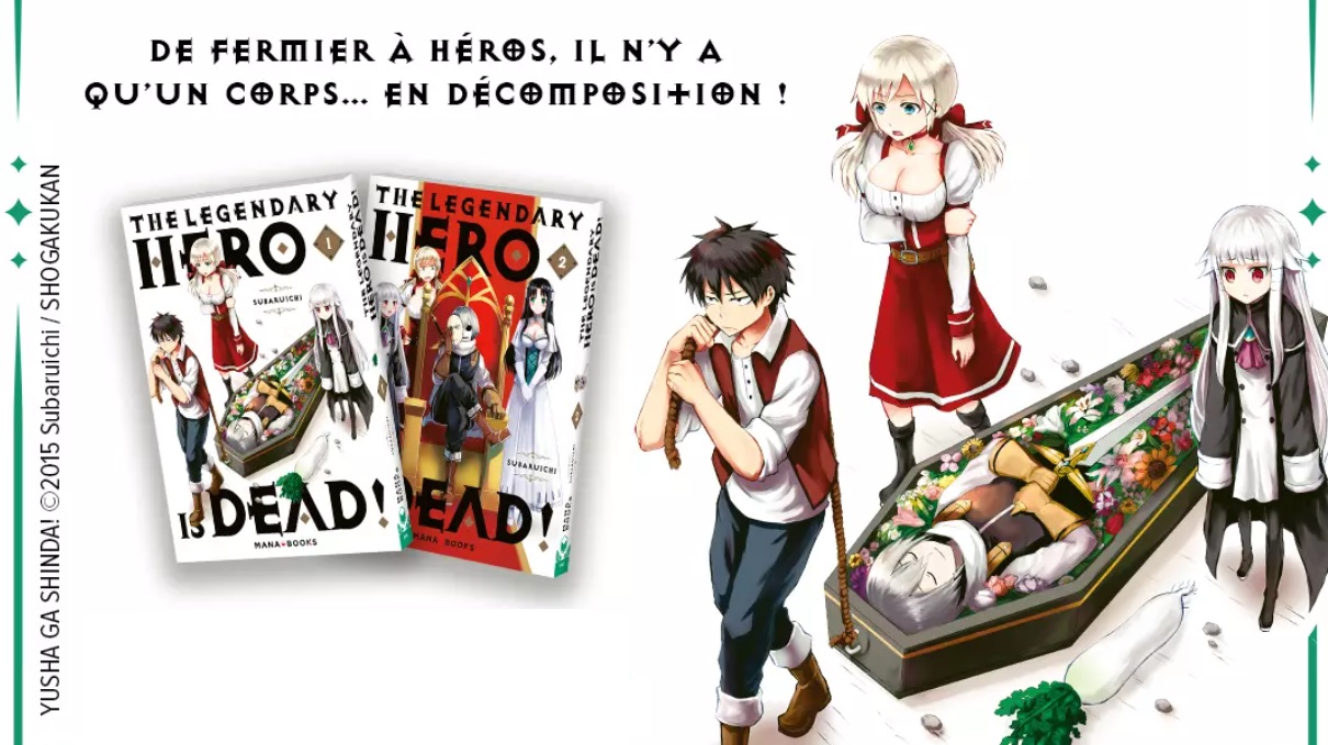 Avis manga Mana Books : The Legendary Hero Is Dead!