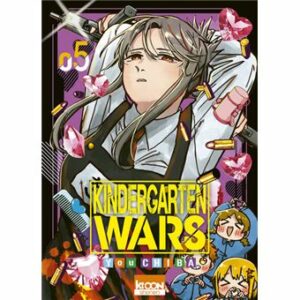 Synopsis du tome 5 de Kindergarten Wars