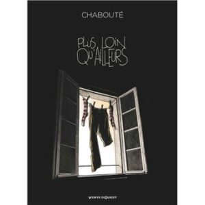 Avis BD Glénat : Plus loin qu'ailleurs