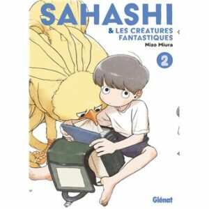 Sahashi-et-les-creatures-fantastiques-Tome-02