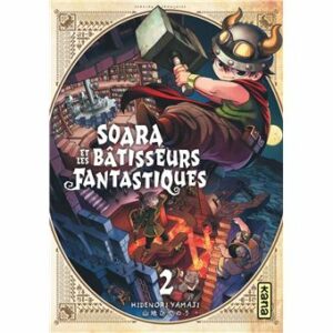 Soara-et-les-batieurs-fantastiques-Tome-2