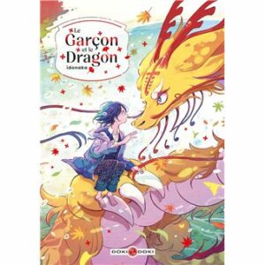 Avis & critique manga : Le Garçon et le Dragon (éditions Doki-Doki)