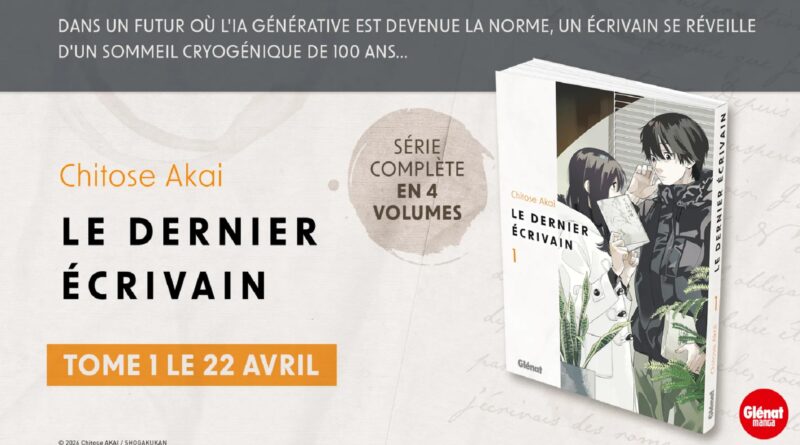 Avis manga Glénat : Le dernier écrivain – Tome 1
