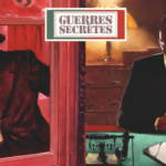 Avis BD Glénat : Guerres Secrètes – Tomes 1 et 2