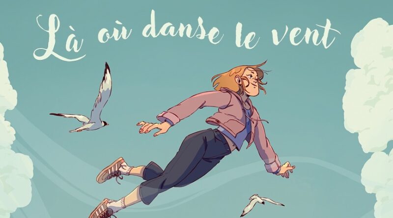 Avis BD Glénat : Là où danse le vent, une ode à la transmission et aux liens familiaux